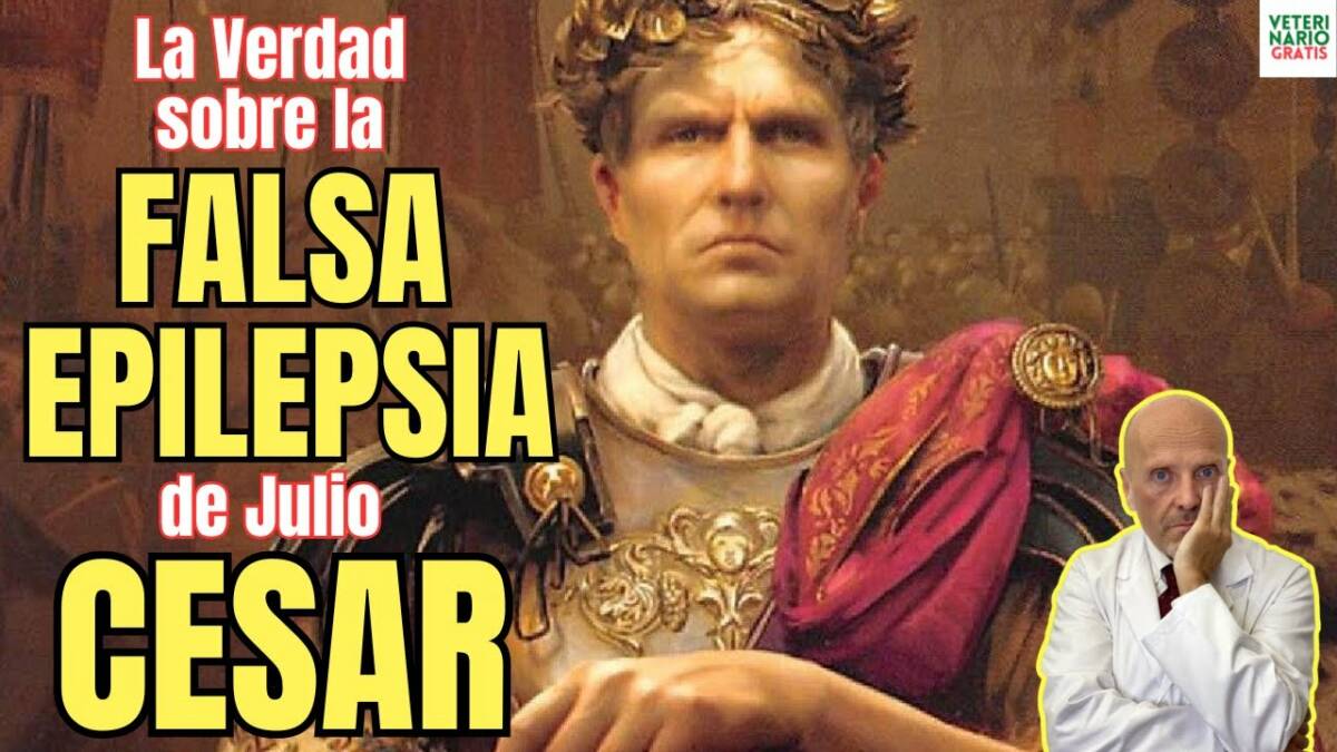 La verdad de la falsa epilepsia de julio cesar