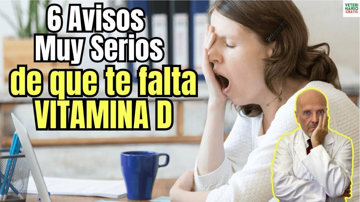 6 senales muy graves de que tienes una deficiencia de vitamina d