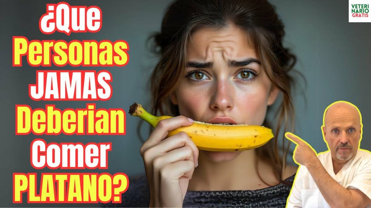 Que personas jamas deberían comer plátano